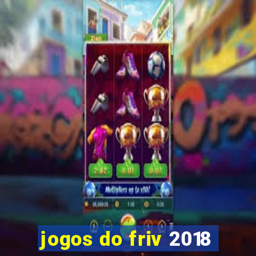 jogos do friv 2018